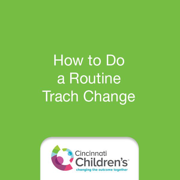 How to Do a Routine Trach Change Thrive SPC